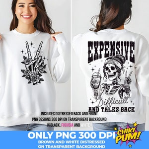 Teures schwierig und Gesprächen zurück PNG, Mama Skelett PNG, Vorder- und Rückseite PNG, lustiges Sprichwort Png, digital für T-Shirts Hoodies Totes, trendiges png