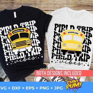 May include: Two designs for a t-shirt featuring a yellow school bus with the text "Field Trip Vibes" in a retro font. The text is repeated multiple times in a wavy pattern.