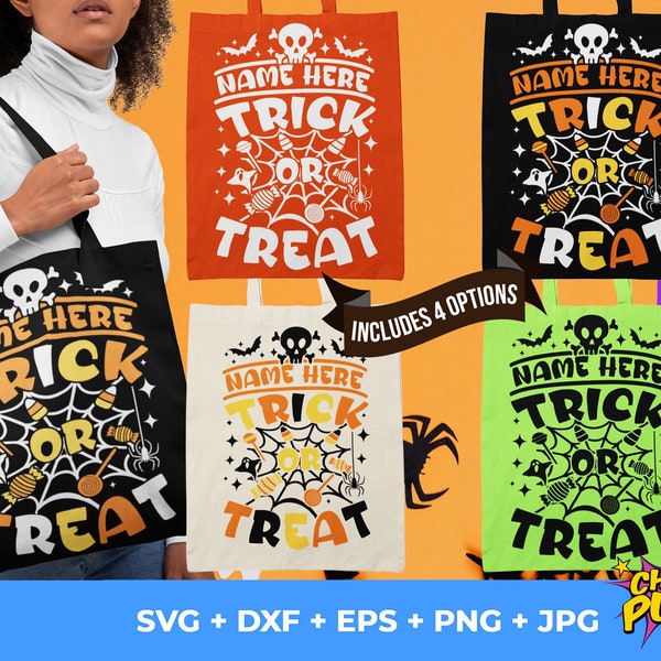 Trick or Treat Bag SVG, Name Bag of Treats SVG, Kids Halloween Treat Bags, Halloween SVG, Trendy Halloween Svg, Funny Halloween Png and svg