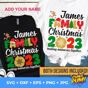 Family Christmas 2023 SVG, Merry Christmas SVG, Christmas 2023 SVG, Making Memories Together, Family Reunion shirt