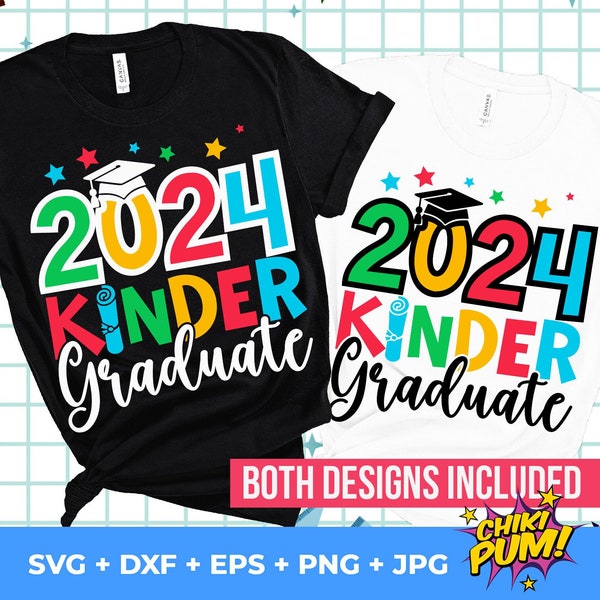 2024 Kinder Graduate SVG, Kindergarten 2024 SVG, Kinder graduate shirt SVG, Kindergarten graduation svg