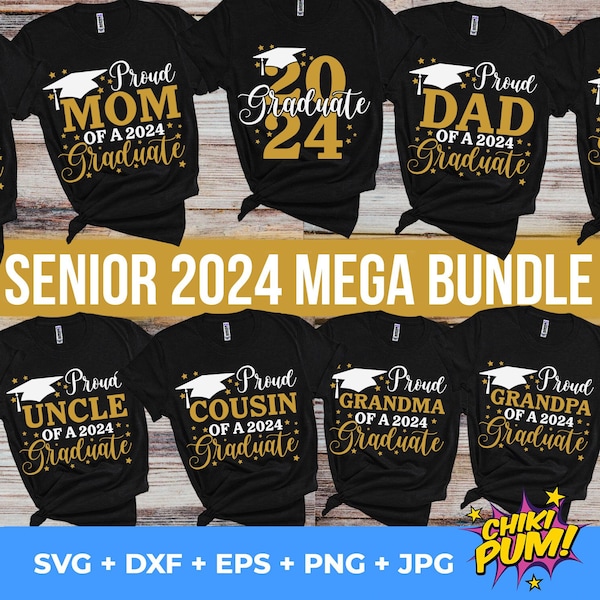 Proud of a 2024 Graduate svg, Graduation svg Bundle, Class of 2024 svg, Graduation Family svg, dxf, eps, png, Cricut, Silhouette, Download