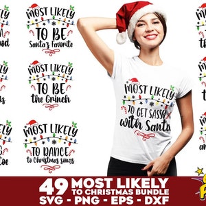 Am wahrscheinlichsten für Weihnachten Bundle SVG, am wahrscheinlichsten Weihnachten Familie passende Weihnachten weißes Shirt Designs, SVG, Png, Dxf, Eps - 49 Listings!