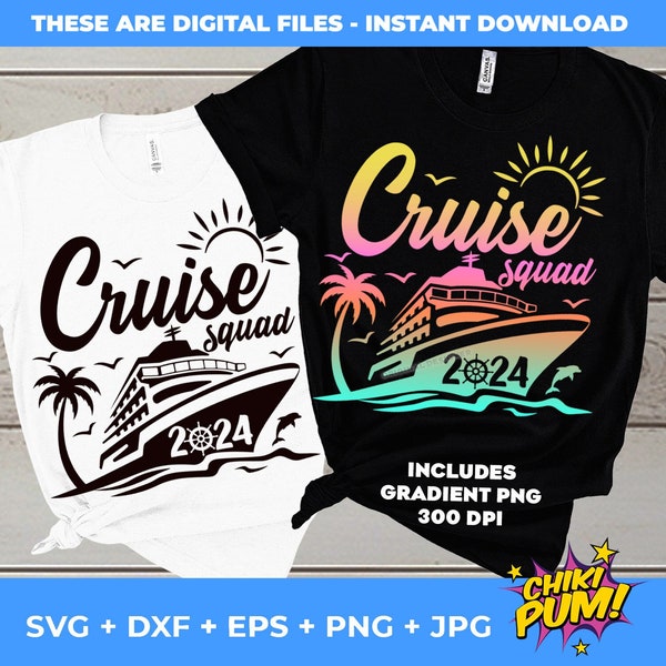Cruise Squad 2024 SVG, SVG de croisière en famille, SVG de croisière d'amis 2024, chemises Cruise Squad 2024