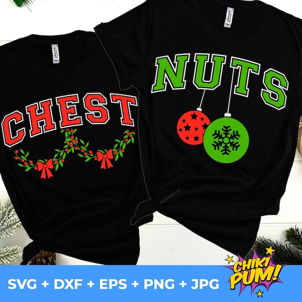 Chest Nuts SVG, Christmas Couple shirts SVG, Funny Christmas SVG, Adult Christmas, Chest Nuts shirts Varsity Svg Png