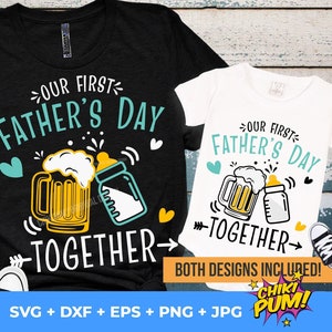 Onze eerste vaderdag samen Svg, Vaderdag Svg, grappige Vaderdag Svg, Drinking Buddies Svg, eerste Vaderdag Svg, png