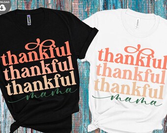 Thankful Mama SVG File, PNG, Instant Download, svg File, Cute Fall svg, Autumn Quote svg, Fall Vibes svg, Fall Mama png, Print File
