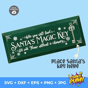 Christmas SVG Cut File, Santa&#39;s Magic Key svg, Santa&#39;s Key svg, Magic Key sign svg, Christmas SVG design, Christmas SVG sign