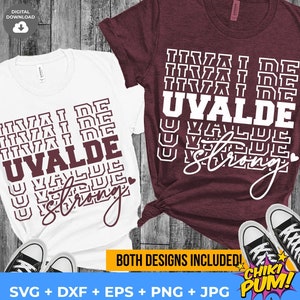 Uvalde Strong SVG, Oren por Texas SVG, Uvalde Texas SVG, Diseño apilado, Archivos de corte para proteger a nuestros niños