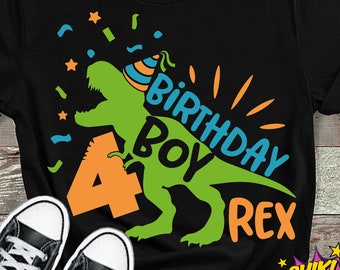 May include: A black t-shirt with a green dinosaur wearing a party hat. The dinosaur is holding a large orange number 4. The text "Birthday Boy Rex" is written in a colorful arc around the dinosaur. The text "SVG + DXF + EPS + PNG + JPG" is at the bottom of the image.