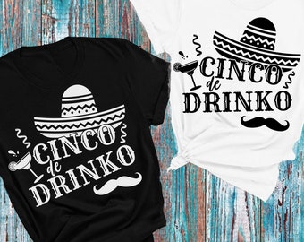 Cinco de Drinko SVG PNG: Sombrero, Margarita, Fiesta Design Cut Files (Digital Download)