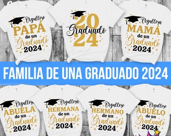 Klasse van 2024 Spaans afstuderen SVG, Orgullosa Familia SVG, Graduado shirt ontwerpen, trotse familie, Cricut, silhouet, PNG, DXF, Jpg, EPS