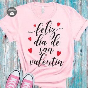 Feliz dia de San Valentin svg, svg de la Saint-Valentin, svg espagnol de la Saint-Valentin, svg Tshirt de la Saint-Valentin
