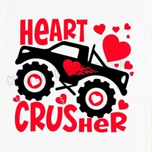 Heart Crusher Svg, Valentines Day Svg, Boy Valentine Svg, Heartbreaker Cut File, Monster Truck Svg, Kids T-Shirt Svg, Kid’s Valentine Svg