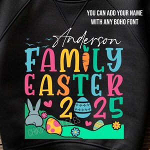 Easter 2025 SVG, Easter Family SVG, Easter family shirt 2025 SVG, Easter custom shirt svg