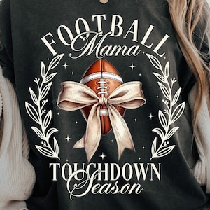 Football Mama Bow Png, Fall Coquette Bow PNG, Touchdown Season Shirt Png, Football Mom Png, Game Day Sublimation Designs