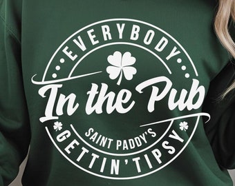 Todos en el pub se están poniendo borrachos SVG, Día de San Patricio SVG, Camiseta de San Patricio PNG, Día de San Patricio Svg para Cricut, Sublimación Png Dtf