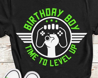 Birthday boy time to level up SVG, Gaming svg, Video games svg, Video Game Controller, Joystick kid svg, png, jpg, eps, dxf