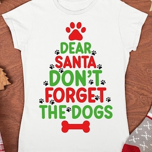 Beste kerstman, vergeet de honden-SVG, Hondenkerst-SVG en Grappige kerst-svg niet