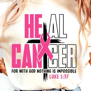 Heal Cancer Breast Cancer Awareness SVG PNG: Religious Cure Design (Digital Download)