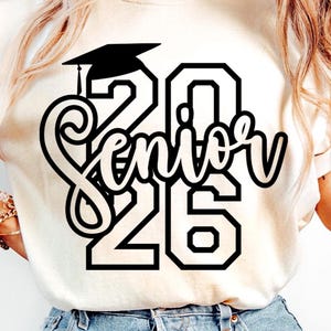 Senior 2026 Svg Cut File, 2026 Graduate Svg, 2026 Senior Svg, Graduation Svg, Senior Year Svg Png