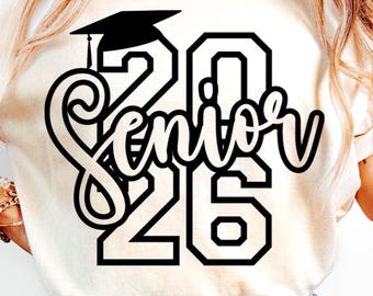 Senior 2026 SVG PNG Cut Files: Graduation T-Shirt Design (Digital Download)