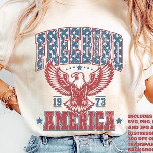 Free Bird America SVG, Freebird png, American Eagle svg, Bald Eagle Svg, Southern Rock, 4 juli Svg voor Cricut en sublimatie Png