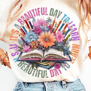 It's a Beautiful Day to Learn png, boho bloemen png, beste leraar png, cadeau voor leraar png, shirtontwerp voor leraar, shirtontwerp voor leraar, retro shirtontwerp voor leraar, cadeau voor leraar png