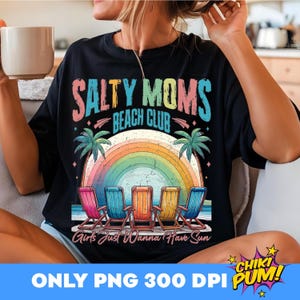 Salty Moms Beach Club Png, Trendy Summer Vibes Png, Retro Aesthetic Beach Shirt Design, Beach Girl, Funny Mama, Hot Mama, Beach Chairs Png