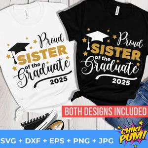 Proud Sister of a 2025 graduate PNG, Graduation SVG cut files, Class of 2025, Sister Graduate shirt svg, Sublimation & DTF, Instant Download