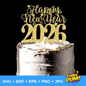 Hello 2026 Cake Topper SVG, Hello 2026 SVG, Happy New Year, 2026 Cake