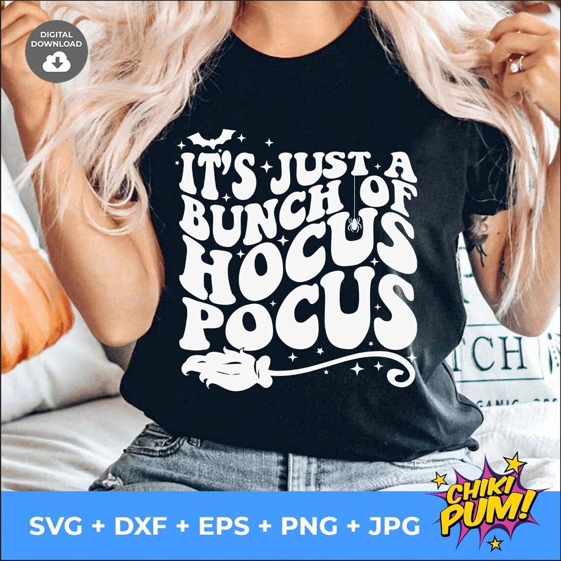 It's Just a Bunch of Hocus Pocus Svg Hocus Pocus Png - Etsy