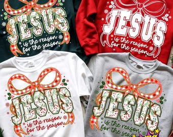 Jesus Is The Reason for the season PNG, Coquette Floral Christmas Jesus Png, Preppy Christmas Bow Png, Checkered Red Plaid Png, Faux Glitter
