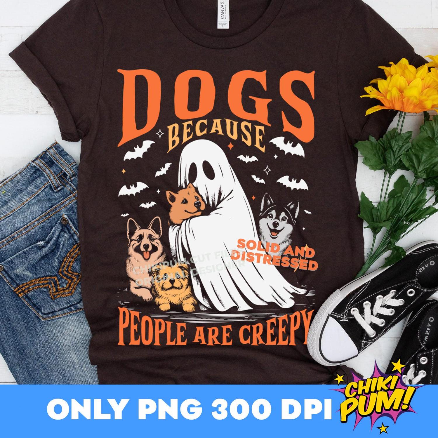 Dogs Because People Are Creepy Png, Vintage Funny Ghost, Halloween Dog ...