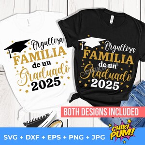 Diplôme d'espagnol de la promotion 2025 SVG, svg Orgullosa Familia, modèles de chemises de diplômés, famille fière, cricut, silhouette, Png, Dxf, Jpg, Eps