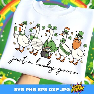 Just a Lucky Goose SVG Png St Patricks Goose Cute St Patricks Ready to print PNG 300dpi cut files Cricut/Silhouette Sublimation DTF printing