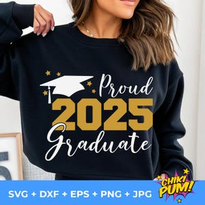 Fier diplômé 2025 SVG, SVG de l'obtention du diplôme 2025, SVG senior 2025, fier diplômé fichiers coupés, téléchargement immédiat