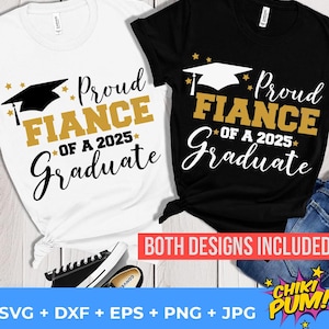 Fier fiancé d'un diplômé 2025 SVG, chemise fier fiancé 2025 PNG, classe de 2025 svg coupe fichiers, fiancé diplômé 2025, sublimation PNG & dtf