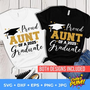 Fière de tante d'une diplômée de 2025 SVG, fichiers de coupe de remise des diplômes, promotion 2025, chemise diplômée de tante SVG, PNG