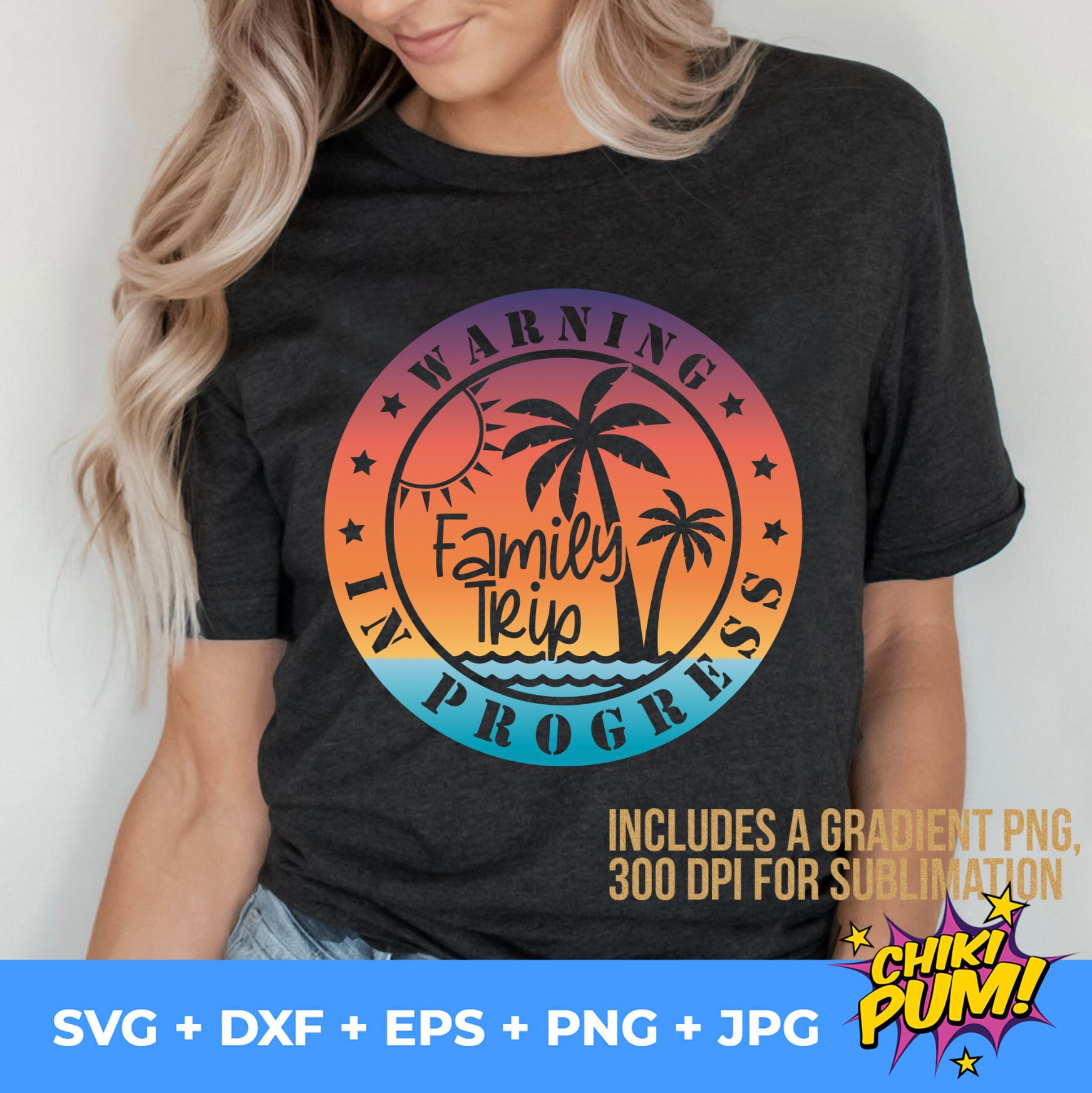 Warning Family Trip in Progress svg, Summer Vacation svg, Warning svg, Trip In Progress svg, Family Vacation Svg eps png, cricut cut file