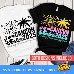 Cancun 2025 SVG, Cancun Vacation 2025 Svg, Cancun Vacation, Mexico Summer Beach Svg, Family Vacation SVG, PNG & Svg Files For Cricut