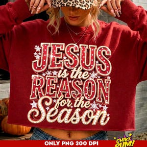Jesus Reason for the Season PNG: Retro Polka dot Christmas Rhinestone Christian PNG, Jesus Quote Sublimation, Faith Shirt Design (Digital)