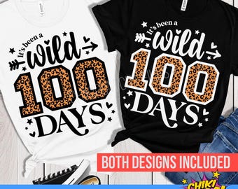 May include: Two white t-shirts with black text and a leopard print design. The text on the shirts reads "It's been a wild 100 days".