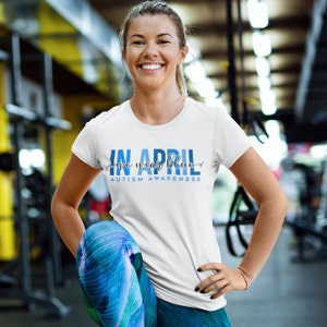 In April We Wear Blue, Autism Awareness SVG, In April SVG, We Wear Blue Svg, Autism Svg, Autism Awareness Png Sublimation