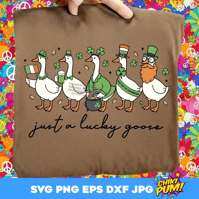 Just a Lucky Goose SVG Png St Patricks Goose Cute St Patricks Ready to print PNG 300dpi cut files Cricut/Silhouette Sublimation DTF printing