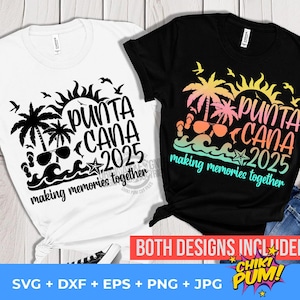 Punta Cana Vacation 2025 Svg, Family Vacation SVG Png, Punta Cana 2025 SVG, Family Vacation 2025 PNG, Punta Cana Family Vacation design