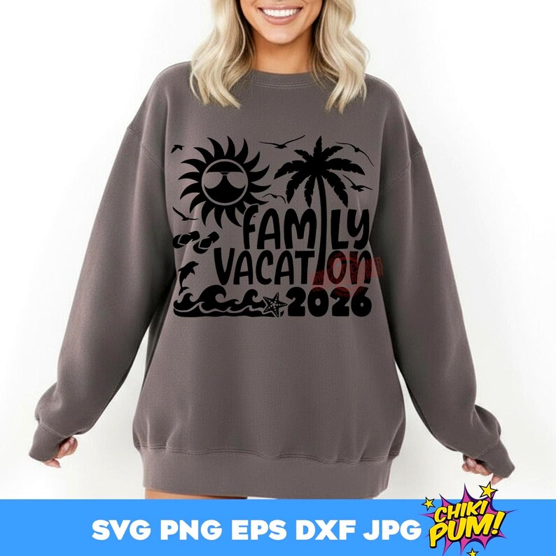 Family Vacation 2026 SVG PNG: Beach Trip Design Cut Files Cricut ...