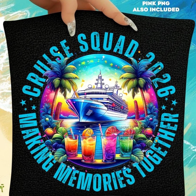 Cruise Squad 2026 PNG: Family & Friends Trip Making Memories Together ...