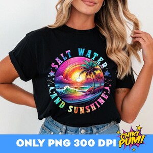 Salt Water And Sun Shine Png, Sublimation Design, Neon Summer Png, Retro Beach, Tropical Png, T-Shirt Design, Instant Download Png, DTF PNG