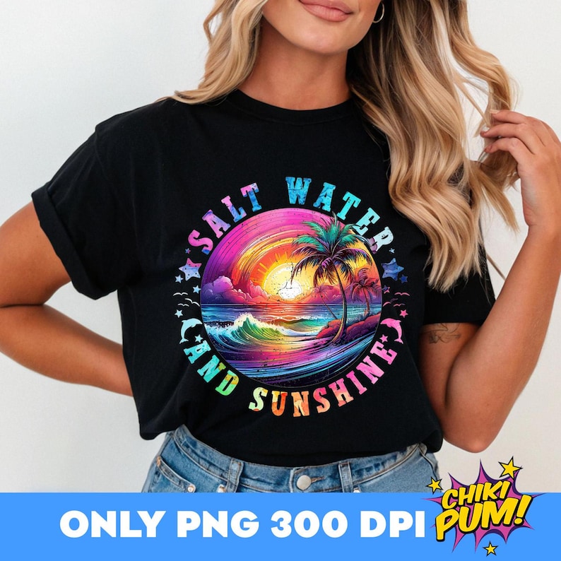 Salt Water And Sun Shine Png, Sublimation Design, Neon Summer Png, Retro Beach, Tropical Png, T-Shirt Design, Instant Download Png, DTF PNG
